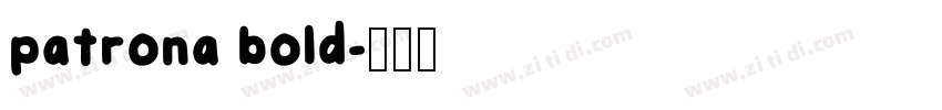 patrona bold字体转换